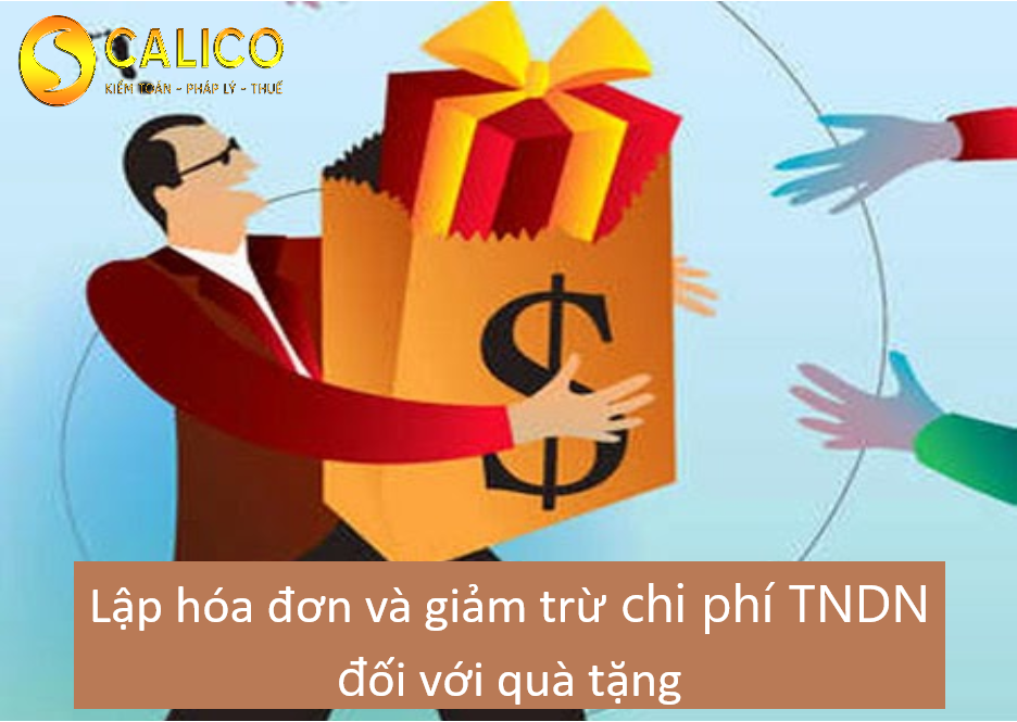 Xử lý hóa đơn và giảm trừ chi phí TNDN đối với quà tặng