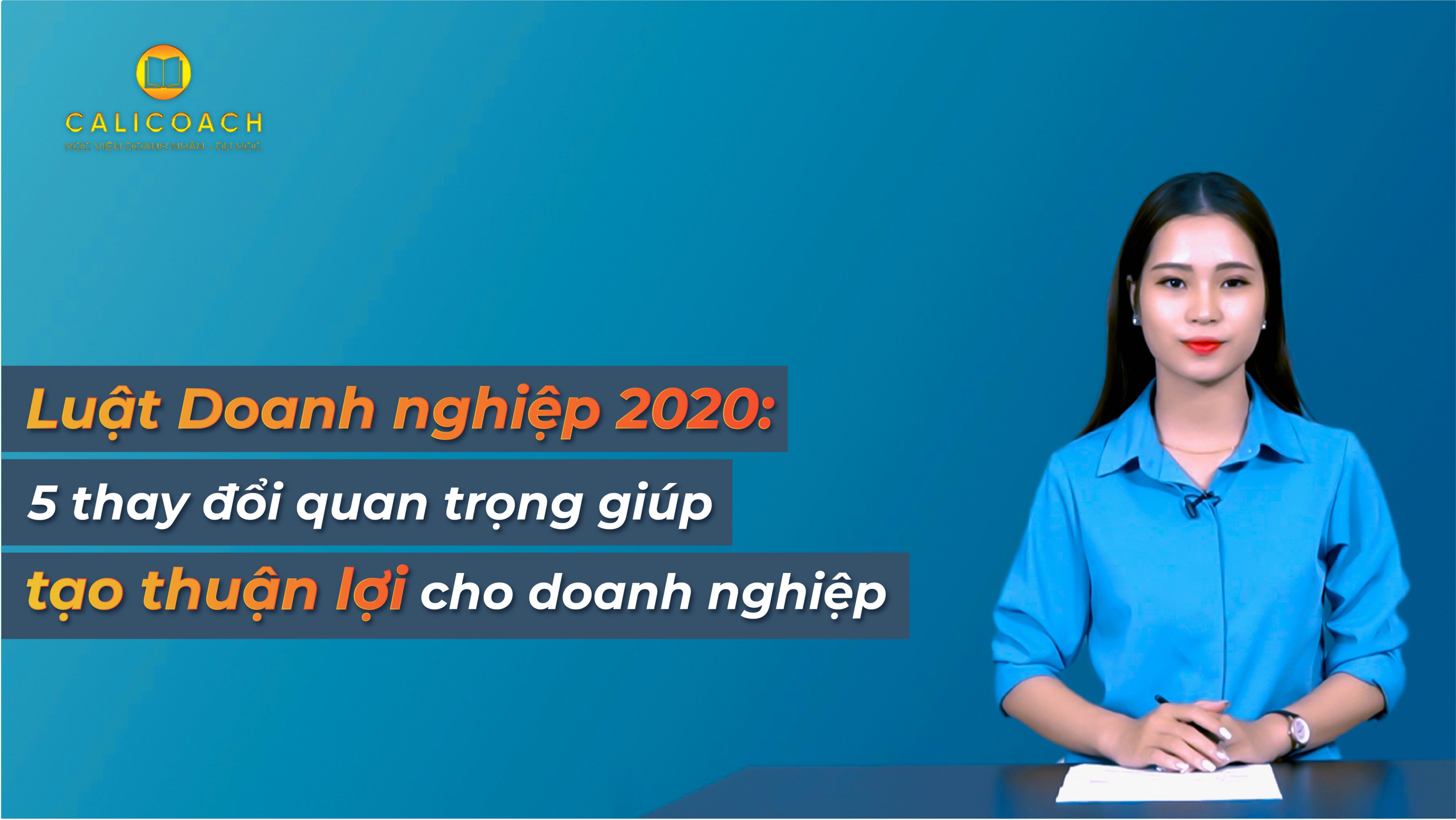 5 thay đổi quan trọng của Luật Doanh nghiệp 2020