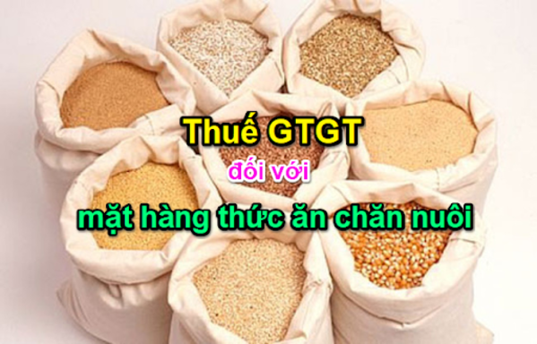 Chinh-sach-thue-GTGT-doi-voi-thuc-an-chan-nuoi